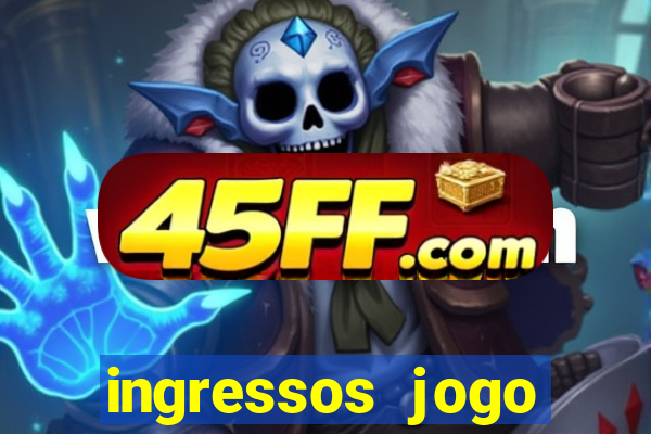 ingressos jogo paris saint germain